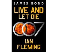 Ian Fleming Live and Let Die (Tascabile) James Bond