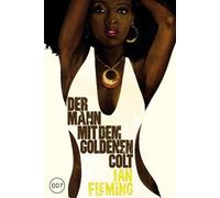 Ian Fleming Stephanie Pannen Anik James Bond: Der Mann mit dem golde (Tascabile)