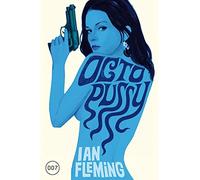 Ian Fleming Stephanie Pannen Anika Klüver James Bond: Octopussy (Tascabile)