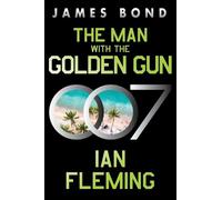 Ian Fleming The Man with the Golden Gun (Tascabile) James Bond