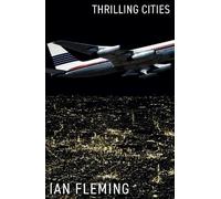 Ian Fleming Thrilling Cities (Tascabile)