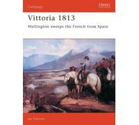 Ian Fletcher Vittoria 1813 (Tascabile) Campaign
