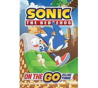 Ian Flynn Sonic the Hedgehog: On The Go, Vol. 3 (Tascabile)