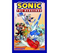 Ian Flynn Sonic The Hedgehog, Volume 5: Crisis City (Tascabile)