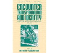 Ian Fowler Encounter, Transformation, and Identity (Copertina rigida)