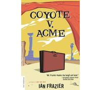 Ian Frazier Coyote V Acme (Tascabile)