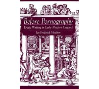 Ian Frederick Moulton Before Pornography (Tascabile)