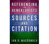 Ian G. Macdonald Referencing for Genealogists (Tascabile)