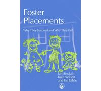 Ian Gibbs Ian Sinclair Kate Wilson Foster Placements (Tascabile)