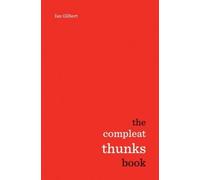 Ian Gilbert The Compleat Thunks Book (Tascabile)