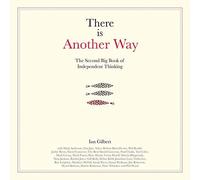 Ian Gilbert There is Another Way (Tascabile)