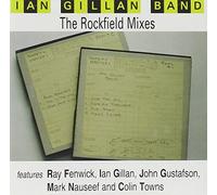 Ian Gillan Band - Rockfield Mixes