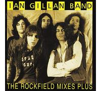 Ian Gillan Band - Rockfield Mixes Plus