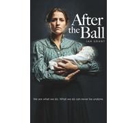 Ian Grant After the Ball (Tascabile)