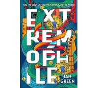 Ian Green Extremophile (Copertina rigida)