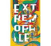 Ian Green Extremophile (Tascabile)