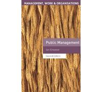 Ian Greener Public Management (Tascabile) Management, Work and Organisations