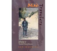 Ian Hacking Mad Travelers (Copertina rigida) Page-Barbour Lecture