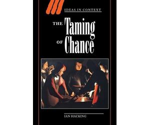 Ian Hacking The Taming of Chance (Tascabile) Ideas in Context