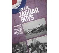 Ian Hall Jaguar Boys (Tascabile) Jet Age Series