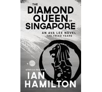 Ian Hamilton Diamond Queen of Singapore, The (Tascabile)