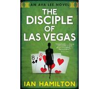 Ian Hamilton The Disciple of Las Vegas (Tascabile) Ava Lee