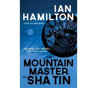 Ian Hamilton The Mountain Master of Sha Tin (Tascabile)