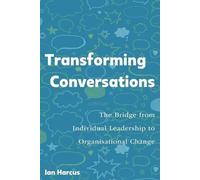 Ian Harcus Transforming Conversations (Tascabile)
