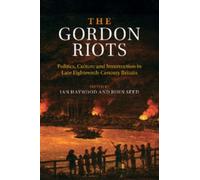 Ian Haywood The Gordon Riots (Tascabile)