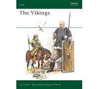 Ian Heath The Vikings (Tascabile) Elite