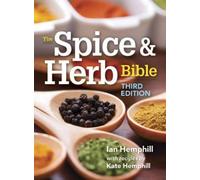 Ian Hemphill Kate Hemphill The Spice and Herb Bible (Tascabile)