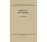 Ian Henderson Myth in the New Testament (Tascabile) Studies in Biblical Theology