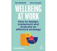 Ian Hesketh Cary Cooper Wellbeing at Work (Tascabile)