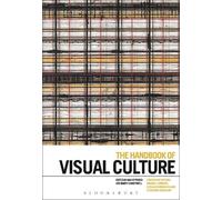 Ian Heywood The Handbook of Visual Culture (Tascabile)