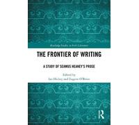 Ian Hickey The Frontier of Writing (Tascabile)