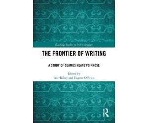 Ian Hickey The Frontier of Writing (Tascabile)