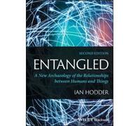 Ian Hodder Entangled (Tascabile)