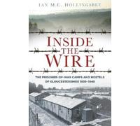 Ian Hollingsbee Inside the Wire (Tascabile)