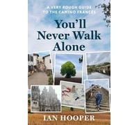 Ian Hooper You'll Never Walk Alone (Tascabile)
