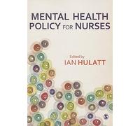 Ian Hulatt Mental Health Policy for Nurses (Copertina rigida)