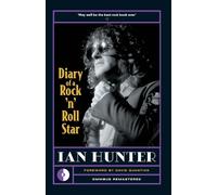 Ian Hunter Diary of a Rock 'n' Roll Star (Tascabile)