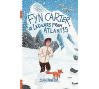 Ian Hunter Fyn Carter and the Legends from Atlantis (Tascabile) Fyn Carter