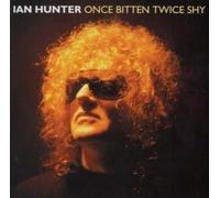 Ian Hunter - Once Bitten Twice Shy