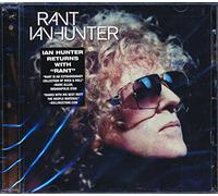 Ian Hunter - Rant