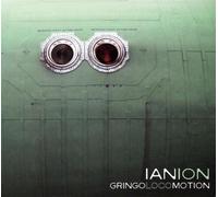 Ian Ion - Gringo Locomotion