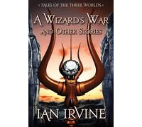Ian Irvine A Wizard's War and Other Stories (Tascabile)