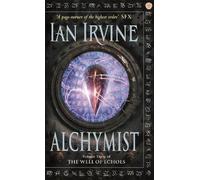 Ian Irvine Alchymist (Tascabile) Well of Echoes