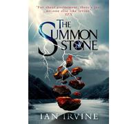 Ian Irvine The Summon Stone (Tascabile) Gates of Good and Evil