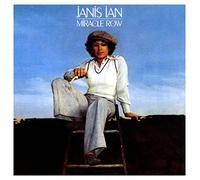 IAN, JANIS - MIRACLE ROW -REMAST-