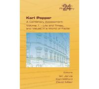 Ian Jarvie Karl Karl Popper. A Centenary Assessment. Volume I - Life (Tascabile)